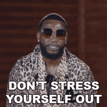 Dont Stress Yourself Out Gucci Mane GIF - Dont Stress Yourself Out Gucci Mane Calm Down GIFs