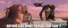 Ice Age Captain Gutt GIF - Ice Age Captain Gutt Anyone Else Want To Play Captain GIFs