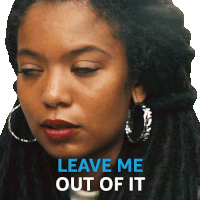 Leave Me Out Of It Marie Moreau Sticker - Leave Me Out Of It Marie Moreau Gen V Stickers
