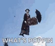 Mary Poppins Whats Poppin GIF