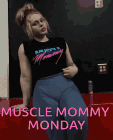 Muscle Mommy Monday GIF - Muscle Mommy Monday GIFs