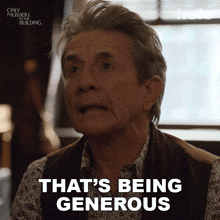That'S Being Generous Oliver Putman GIF - That'S Being Generous Oliver Putman Martin Short GIFs