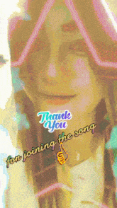 a picture of a woman with the words " thank you for joining the song "