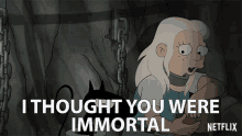I Thought You Were Immortal Cant Die GIF - I Thought You Were Immortal Cant Die Live Forever GIFs
