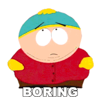 Boring Eric Cartman Sticker - Boring Eric Cartman South Park Stickers