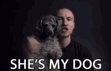 Shes My Dog Shes Mine GIF