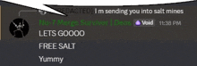 a screenshot of a discord chat with a speech bubble that says i 'm sending you into salt mines