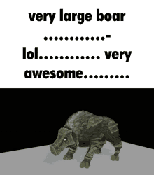 Very Large Boar Very Awesome GIF - Very Large Boar Very Awesome Btfl GIFs