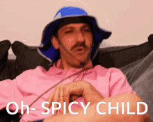 Spicy Spicy Child GIF - Spicy Spicy Child Tdc GIFs