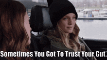 Chicago Pd Hailey Upton GIF - Chicago Pd Hailey Upton Sometimes You Got To Trust Your Gut GIFs