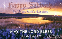 Happy Sabbath Celebrate Gods Creation GIF