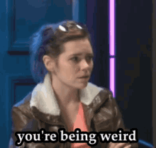 Youre Being Weird Amy Dallen GIF - Youre Being Weird Amy Dallen Gns GIFs