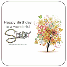 happy birthday sister happy birthday to you hbd birthday celebrate