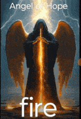 an angel of hope is holding a sword in front of a lightning strike