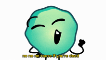 Because If You Are Dead Then I Am Dead Dtiab GIF - Because If You Are Dead Then I Am Dead Dtiab Slime GIFs