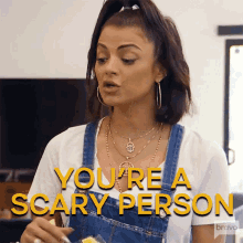 Youre A Scary Person Golnesa GIF