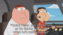 Family Guy Say Something GIF - Family Guy Say Something Dont Know GIFs