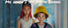 two cartoon characters are standing next to each other with the caption " me when i see ravin lenae " above them
