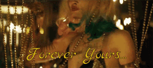 Forever Yours GIF - Forever Yours Harley GIFs
