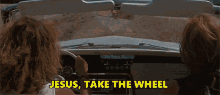 Jesus Take The Wheel GIF - Jesus Take The Wheel GIFs