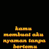 a picture of a man and a woman with the words kamu membuat aku nyaman tanpa bertemu on the bottom