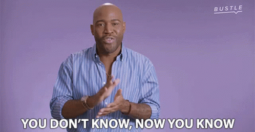 You Dont Know Now You Know Karamo Brown GIF - You Dont Know Now You Know Karamo Brown Bustle GIFs