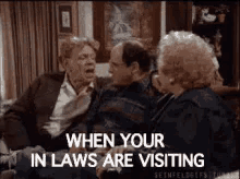When Your In Laws Are Visiting GIF