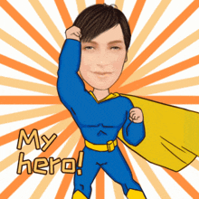 a cartoon of a man in a superhero costume with the words " my hero " on the bottom