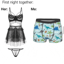a woman 's lingerie and a man 's boxer shorts with dinosaurs on them