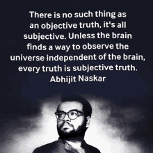 abhijit naskar naskar objective truth subjective truth neuroscience