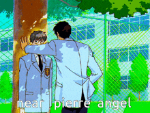 a couple of men standing next to each other with near pierre angel written below them