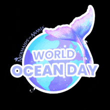 a sticker for world ocean day with a mermaid 's tail