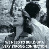 We Need To Build Up A Very Strong Connection Felicia Montealegre GIF