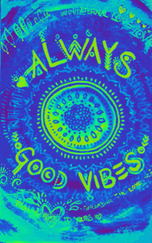 Always Good Vibes Psychedelic GIF - Always Good Vibes Psychedelic Trippy GIFs