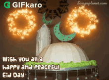 Wish You All A Happy And Peaceful Eid Day Gifkaro GIF - Wish You All A Happy And Peaceful Eid Day Gifkaro Festival GIFs