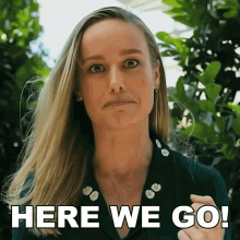 Here We Go Brie Larson GIF - Here We Go Brie Larson Lets Go GIFs