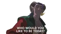 a cartoon of a man with horns and the words who would you like to be today