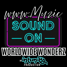a neon sign that says ' www.music sound on worldwide wonderz ' on it