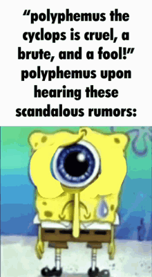 Spongebob Meme GIF - Spongebob Meme Polyphemus GIFs