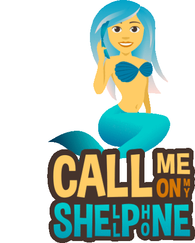 Call Me On My Shell Phone Mermaid Life Sticker - Call Me On My Shell Phone Mermaid Life Joypixels Stickers