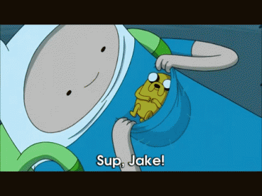 Sup, Jake. GIF - Adventure Time Finn Jake GIFs