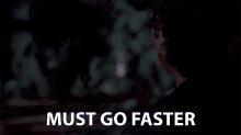 Must Go Faster Hurry Up GIF - Must Go Faster Hurry Up Speed It Up GIFs