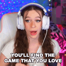 Youll Find The Game That You Love Hannah GIF - Youll Find The Game That You Love Hannah Hannahxxrose GIFs