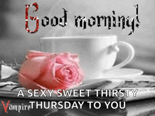 good morning thirsty thursday images