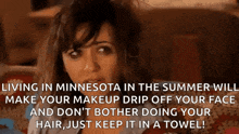a woman sitting on a couch with a caption that says living in minnesota in the summer will make your makeup