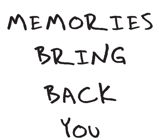 Memories Bring Back You Remember Sticker - Memories Bring Back You Memories Remember Stickers