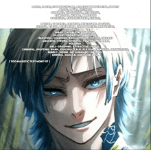 a drawing of a man with blue eyes and the words " too majestic text won 't fit "