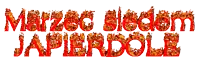 a sign that says marzoc bledem japierdole in red letters