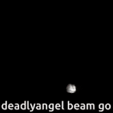 a white cube with the words " deadlyangel beam go " on the bottom