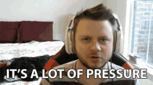Its A Lot Of Pressure Ryan Bailey GIF - Its A Lot Of Pressure Ryan Bailey Smite GIFs